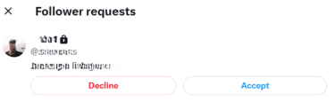 The follower request includes the username, handle, and bio. You can choose to accept or decline.