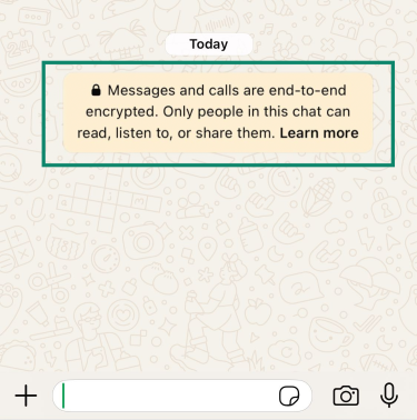 The “Messages and calls are end-to-end encrypted” banner in a new WhatsApp chat.